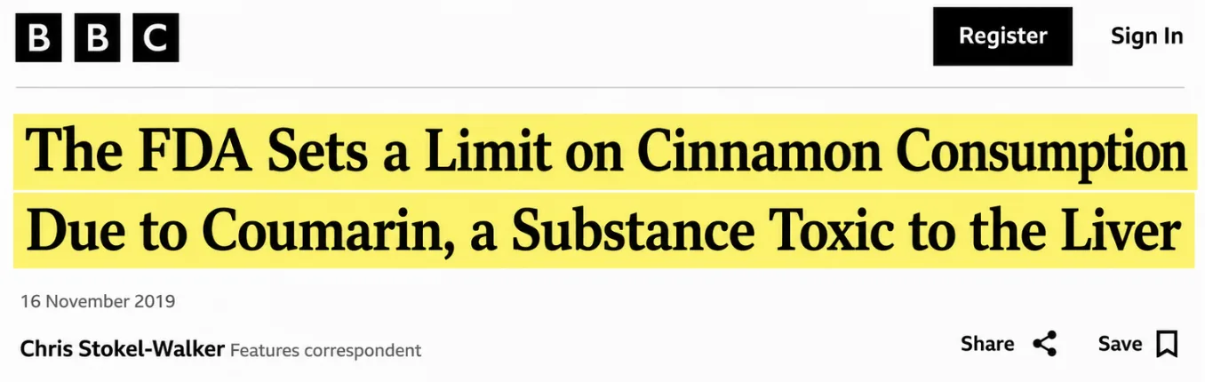 BBC: The FDA sets a limit on cinnamon consumption due to coumarin, toxic to the liver